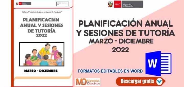 PLANIFICACIÓN ANUAL Y SESIONES DE TUTORÍA 2022 MARZO DICIEMBRE