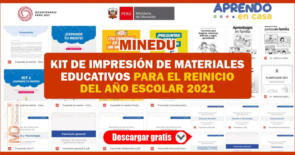 MINEDU KIT DE IMPRESION DE MATERIALES EDUCATIVOS PARA EL REINICIO DEL ANO ESCOLAR 2021