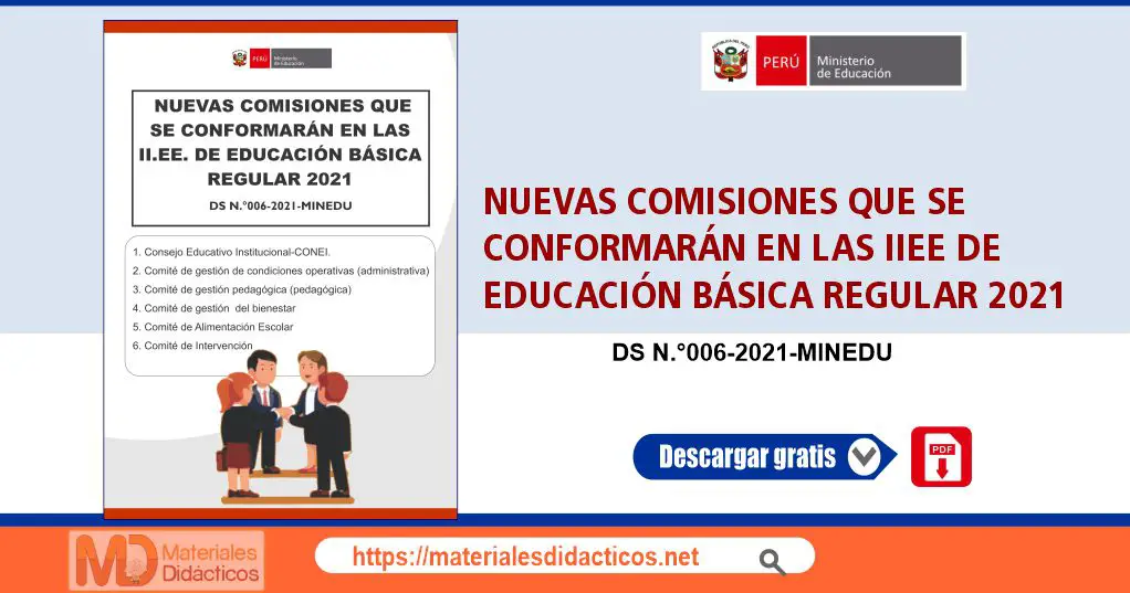NUEVAS COMISIONES QUE SE CONFORMARAN EN LAS IIEE DE EDUCACION BASICA REGULAR 2021 md