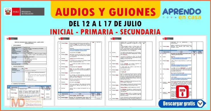 AUDIOS Y GUIONES DEL 12 A L 17 DE JULIO INICIAL PRIMARIA SECUNDARIA