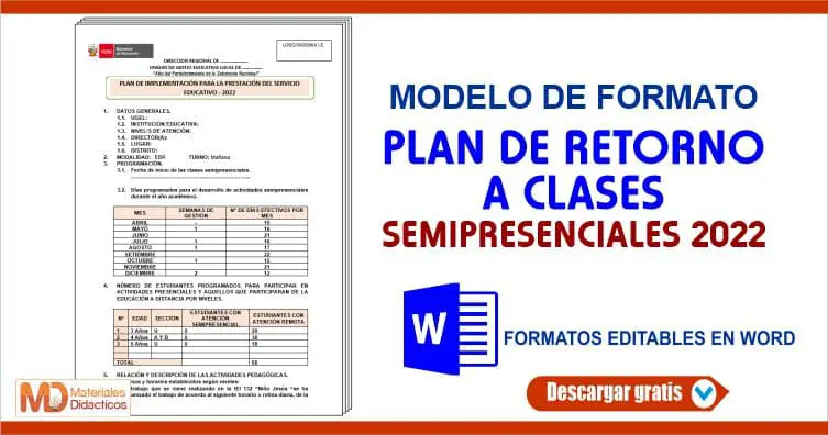FORMATO PLAN DE RETORNO A CLASES SEMIPRESENCIALES 2022 MD