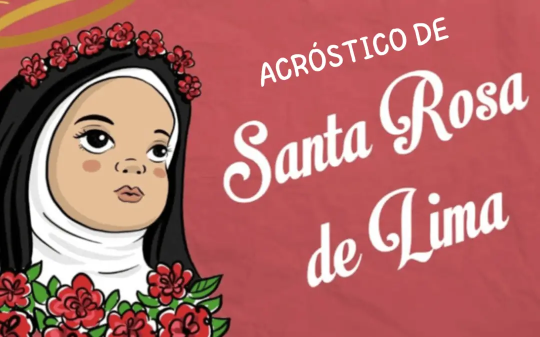Acróstico de Santa Rosa de Lima
